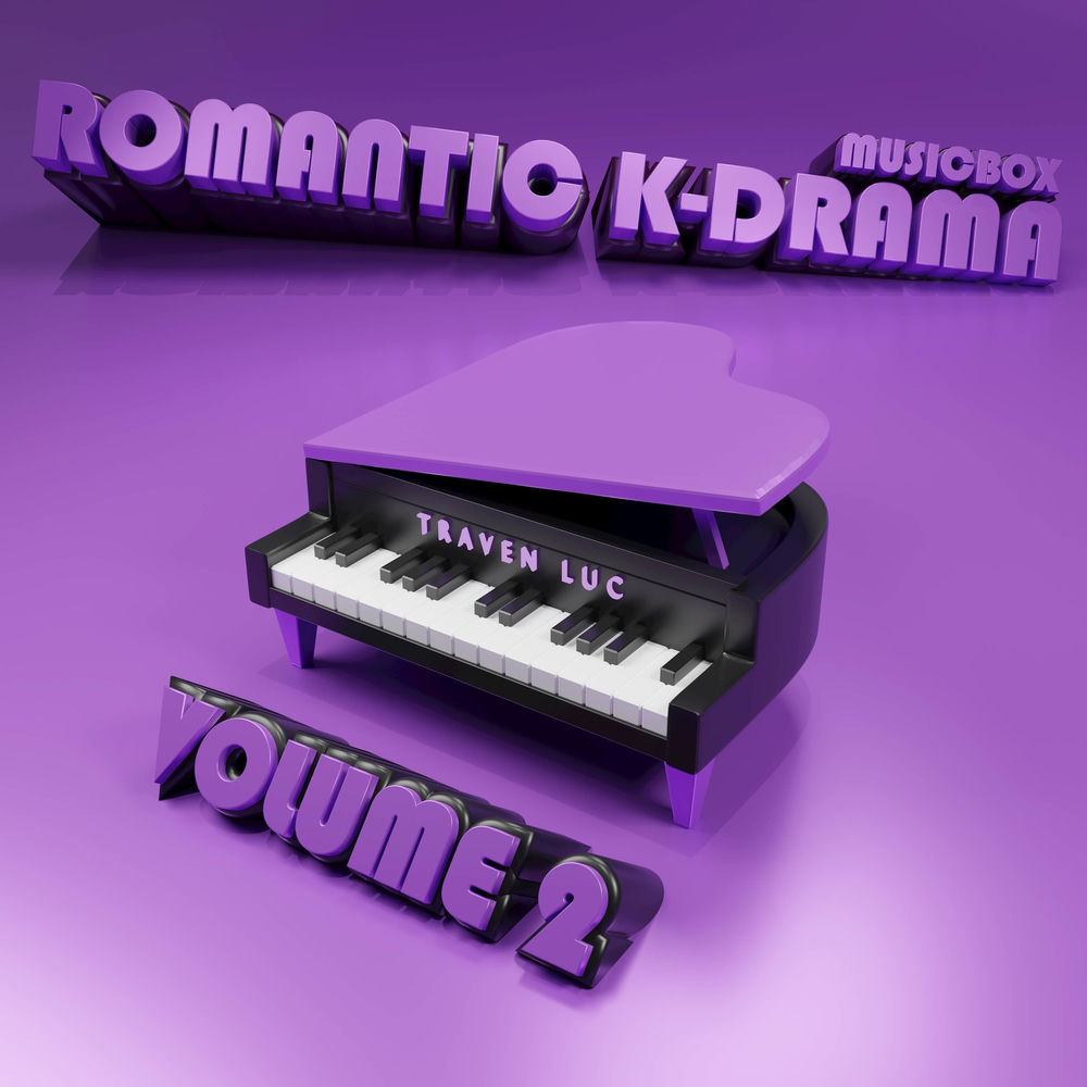 Cover art for Romantic K - Drama Music Box, Vol. 2 by Traven Luc